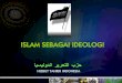 Islam Ideologi