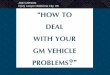 How to Deal with Your GM Vehicle Problems