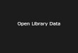 Open Library Data