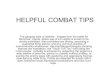 Helpful combat tips