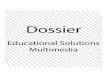 Dossier - Educational Solutions Multimedia