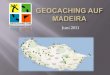 GEOcaching - Madeira