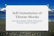 Self immolation of tibetan monks