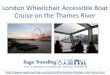 London Wheelchair Accessible Boat Cruise on the Thames River