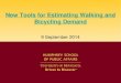 New Tools for Estimating Walking and Bicycling Demand