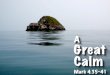 A Great Calm (Mark 4.35-41)