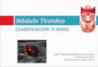 Nódulo tiroideo clasificación Ti-rad