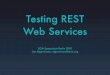 Testing REST Web Services