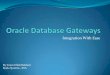 Integration with Oracle Database Gateway