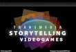 Transmedia Videogames