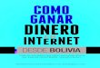 Dinero por internet Bolivia - Capítulo GRATIS