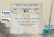 Disciplinas filosoficas (diapositivas)