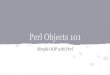 Perl objects 101