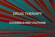 Drug therapy