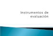 Instrumentos para la evaluación inicial