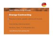 Energy Contracting - a sustainable way to finance energy projects