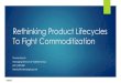 Rethinking product lifecycle curves to fight commoditization