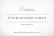 How to hypnotize yourself