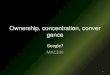 Ownership, Concentration, Convergence: Google  [2010-11]