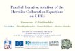 Parallel iterative solution of the hermite collocation equations on gpus