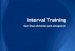 Interval Training - Exercícios Para Emagrecer