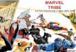 Marvel Tribe - Tra Fan Community e Casa Delle Idee