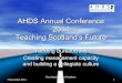 AHDS Conference Nov 2014: Creating management capacity