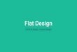 Flat design