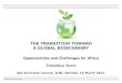 The transition towards a global bioeconomy: Opportunities and challenges for Africa