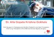 Dr Alla Gopala Krishna Gokhale Profile Presentation