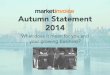 Autumn Statement 2014 - What does it mean for your business?