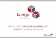 Bangu Offices - Escolher o Melhor Endereço é Sempre um Bom Negócio
