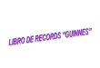 Records Guinnes