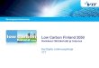 Low Carbon Finland 2050: Hankkeen lähtökohdat ja toteutus