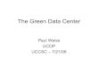 The Green Data Center