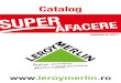 Catalog Leroy Merlin - Super Afacere Noiembrie