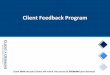 Client Feedback Program - Client Opinions