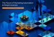 The Future of Marketing Automation & Responsiveness
