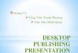 Desktop Publishing - Tran Huu Minh Quan - 11BSM4 - Keuka College