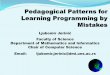 Pedagogical patterns for learning programming by mistakes (presentation) (1)