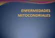 Enfermedades mitocondriales