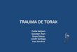 Trauma de torax - Medicina VII FUSM