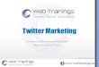 Twitter marketing strategy 2015 - Basic twitter marketing Tips