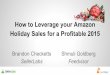 How to Leverage your Amazon Holiday Sales for a Profitable 2015