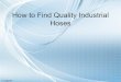 How to Find Quality Industrial Hoses