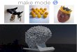 Make Mode 3D Print Intro 2