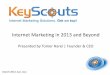 Internet marketing in 2013 by Tomer Harel @ KeyScouts.com