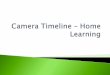 Camera timeline â€“ BTEC Home Learning