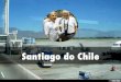 Santiago do Chile e Viña del Mar