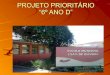 Projeto Prioritário Joao de Oliveira